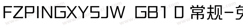 FZPINGXYSJW  GB1 0 常规字体转换